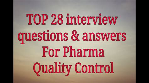 Quality Control Interview Questions For Pharma